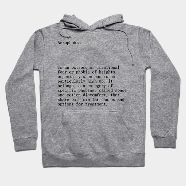 Acrophobia definition title Hoodie by Demonic cute cat